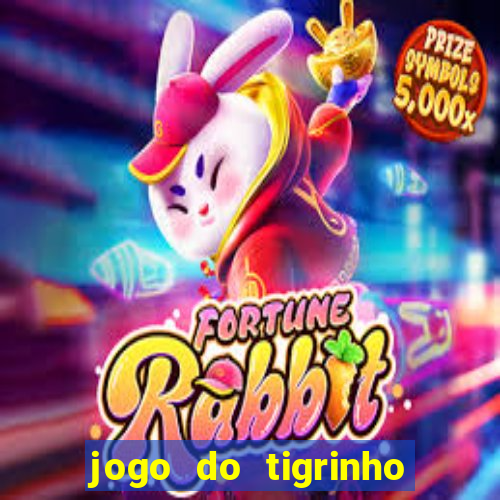 jogo do tigrinho que ganha dinheiro de verdade no pix